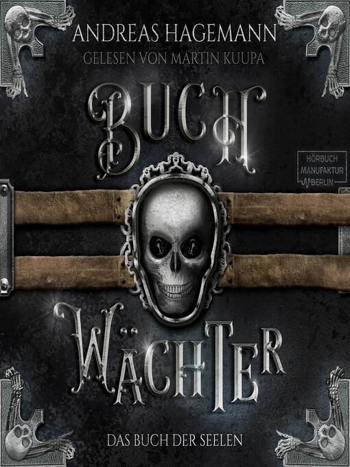 Title details for Das Buch der Seelen--Buchwächter, Band 3 by Andreas Hagemann - Available